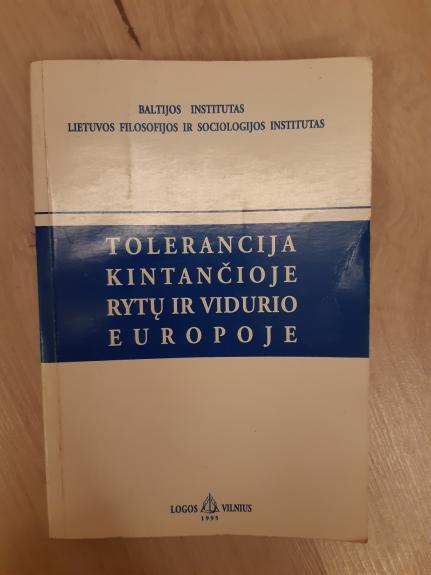 Tolerancija kintančioje Rytų ir Vidurio Europoje