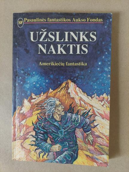 Užslinks naktis
