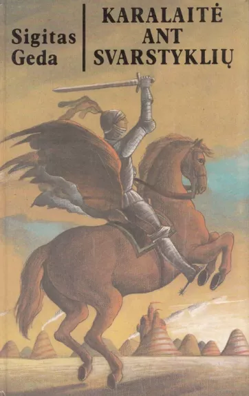 Karalaitė ant svarstyklių