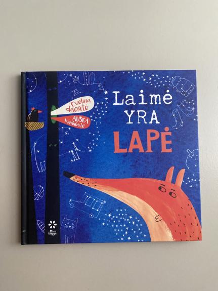 Laimė yra lapė - Evelina Daciūtė, knyga