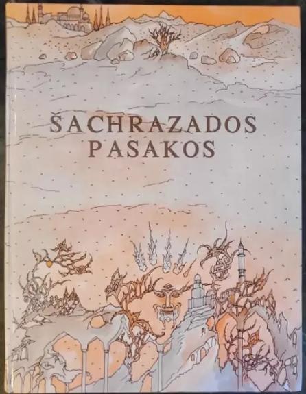Šachrazados pasakos - Valdas Petrauskas, knyga