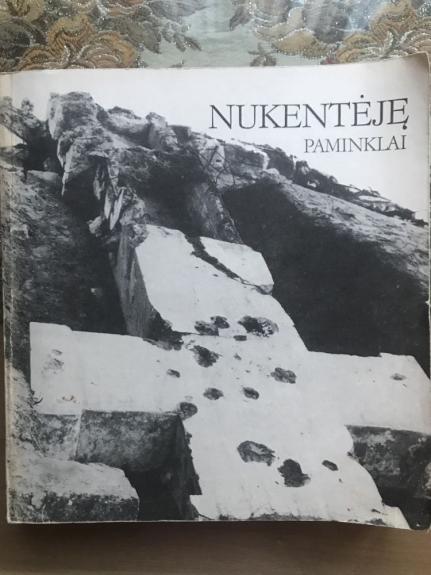 Nukentėję paminklai