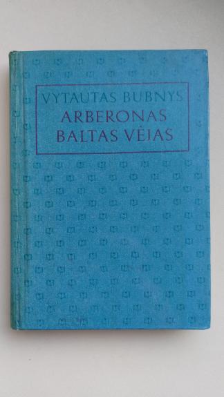 Arberonas. Baltas vėjas
