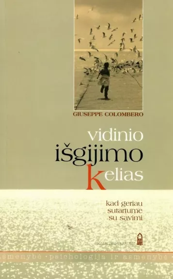 Vidinio išgijimo kelias