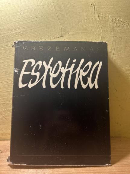 Estetika - Vosylius Sezemanas, knyga 1