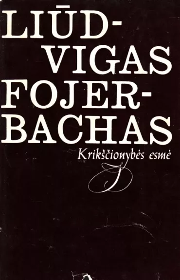 Krikščionybės esmė