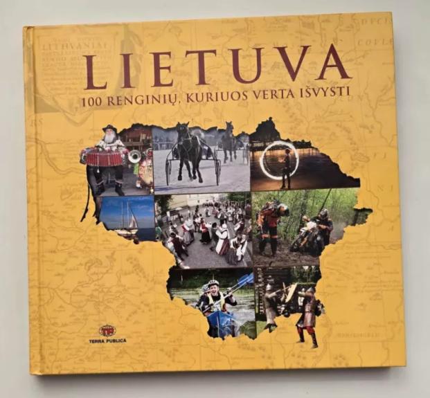 Lietuva 100 renginių, kuriuos verta išvysti