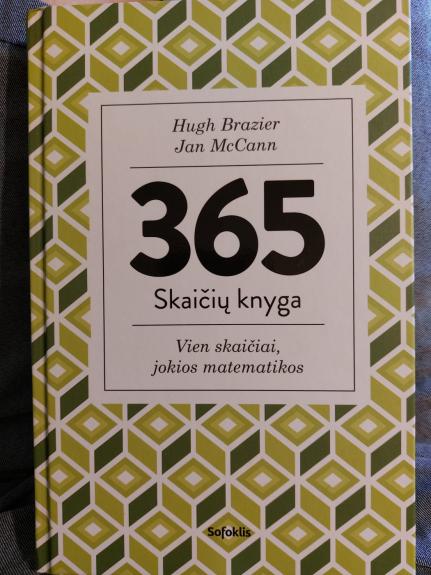 365 skaičių knyga: vien skaičiai, jokios matematikos