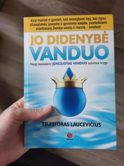 Jo didenybė vanduo - Telesforas Laucevičius, knyga 1