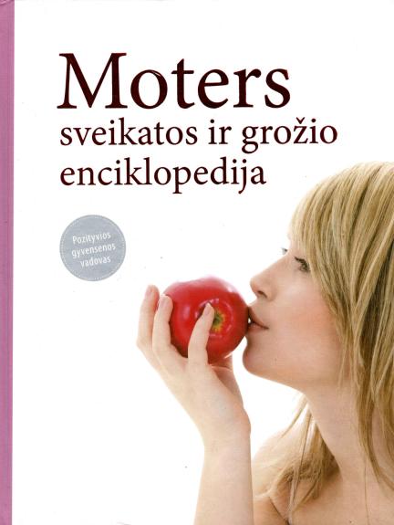 Moters sveikatos ir grožio enciklopedija