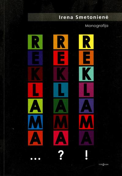 Reklama... Reklama? Reklama! - Irena Smetonienė, knyga