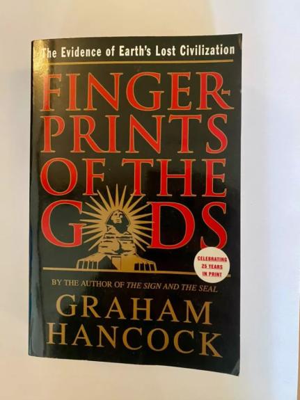 Fingerprints of the Gods: The Evidence of Earth's Lost Civilization