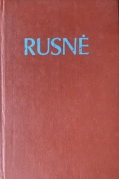 Rusnė. Monografija - Autorių Kolektyvas, knyga