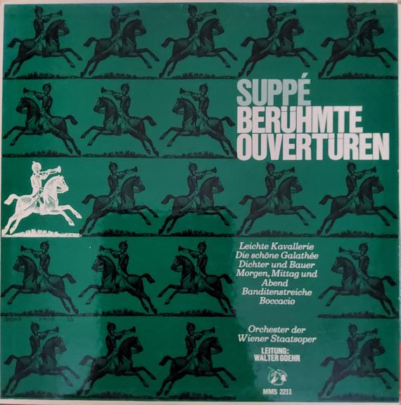 Suppé* / Orchester Der Wiener Staatsoper, Walter Goehr – Berühmte Ouvertüren