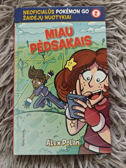 Miau pėdsakais. Neoficialūs Pokémon Go žaidėjų nuotykiai 2