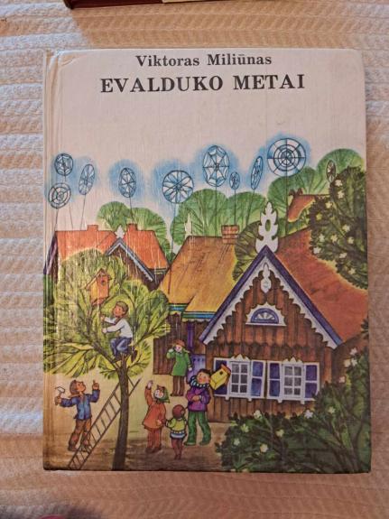 Evalduko metai - Viktoras Miliūnas, knyga