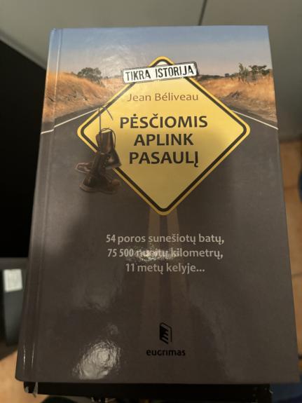 Pėsčiomis aplink pasaulį - Jean Beliveau, knyga