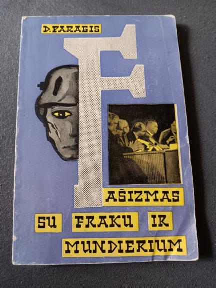 Fašizmas su fraku ir mundieriumi - Djordis Paragis, knyga