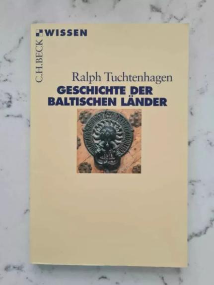 Geschichte der baltischen Länder