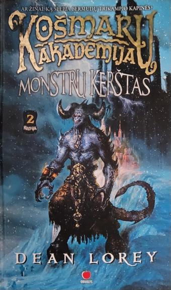 Košmarų akademija. 2 dalis: Monstrų kerštas.