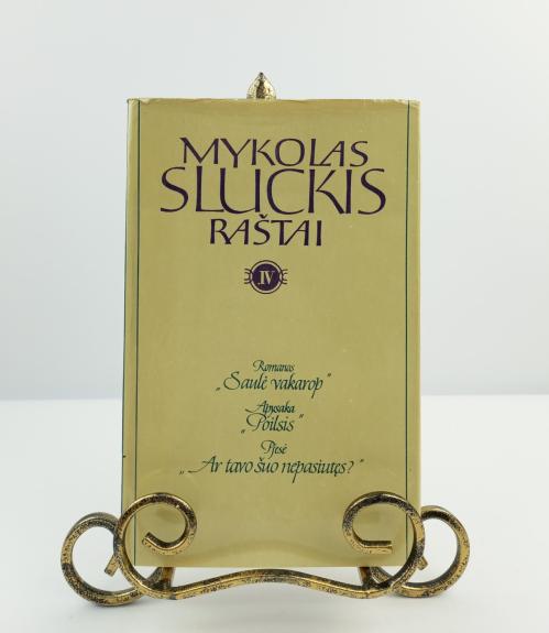 Mykolas Sluckis. Raštai IV