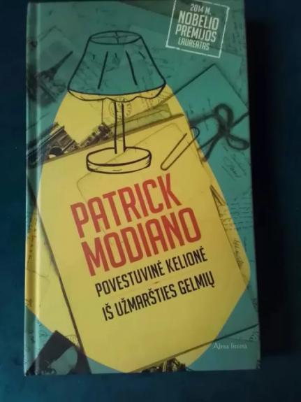 Povestuvinė kelionė. Iš užmaršties gelmių