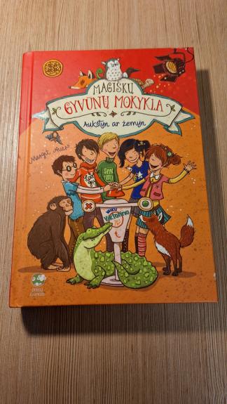 Magiškų gyvūnų mokykla. Aukštyn ar žemyn - Margit Auer, knyga