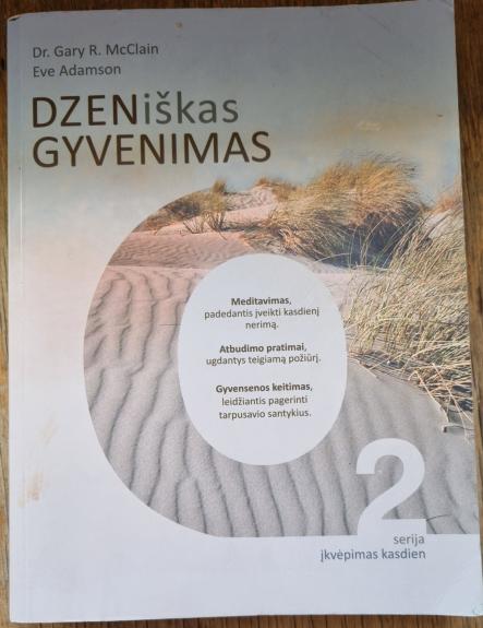 DZENiškas gyvenimas