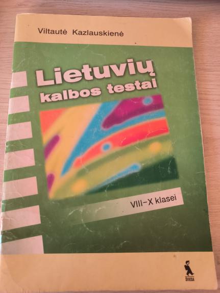 Lietuvių kalbos testai 8-10 klasėms