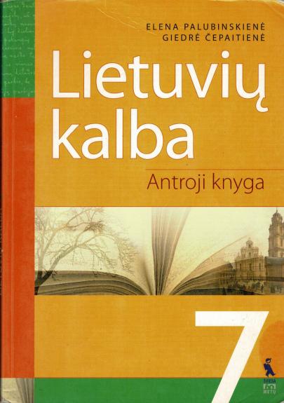 Lietuvių kalba 7 II-oji knyga - Elena Palubinskienė, knyga
