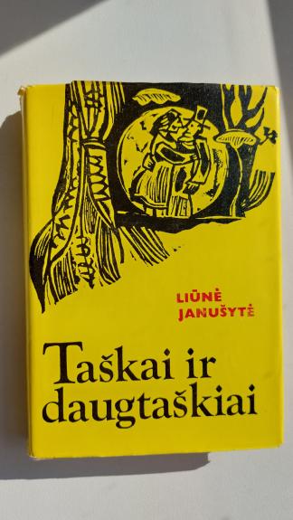 Taškai ir daugtaškiai - Liūnė Janušytė, knyga