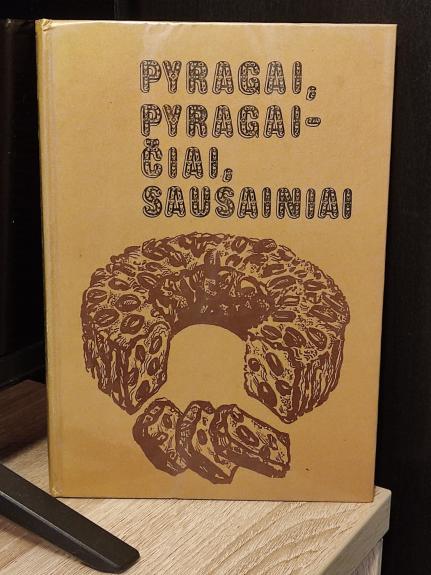 Pyragai, pyragaičiai, sausainiai
