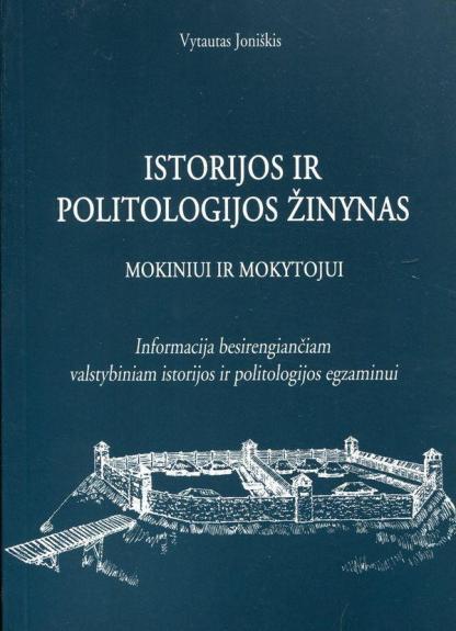 Istorijos ir politologijos žinynas mokiniui ir mokytojui
