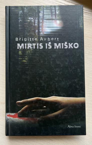 Mirtis iš miško
