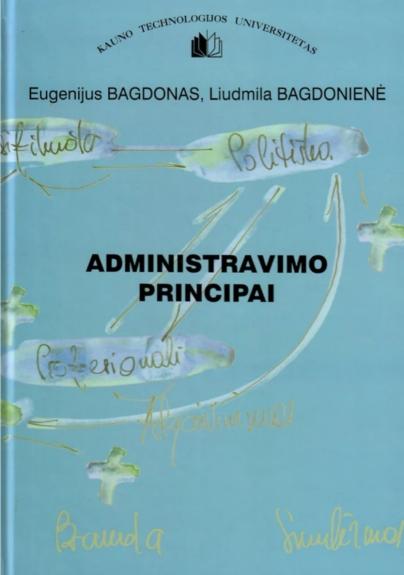 Administravimo principai - Eugenijus Bagdonas, knyga