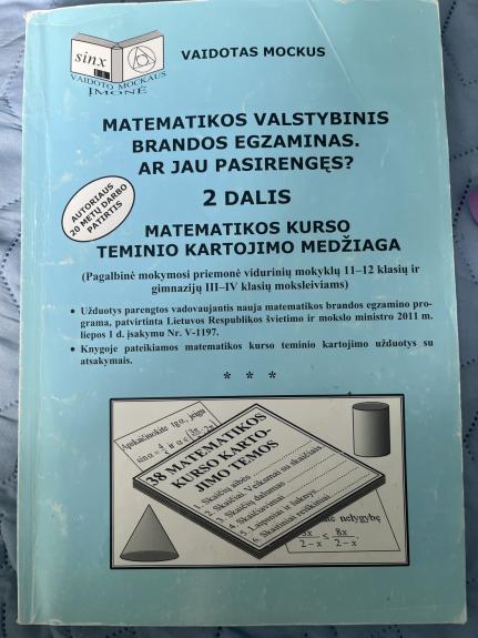Matematikos valstybinis brandos egzaminas. Ar jau pasirengęs? 2 dalis. Matematikos kurso teminio kartojimo medžiaga - Vaidotas Mockus, knyga