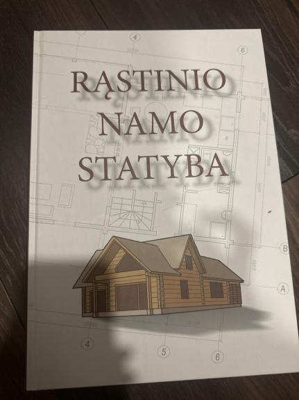 Rąstinio namo statyba - Autorių Kolektyvas, knyga