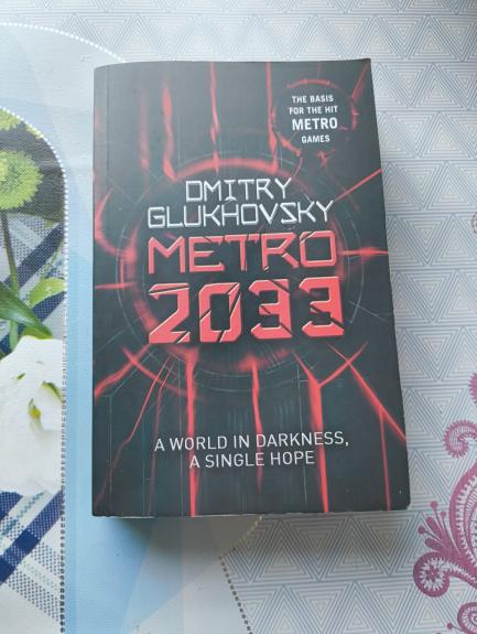 Metro 2033 - Dmitry Glukhovsky, knyga 1