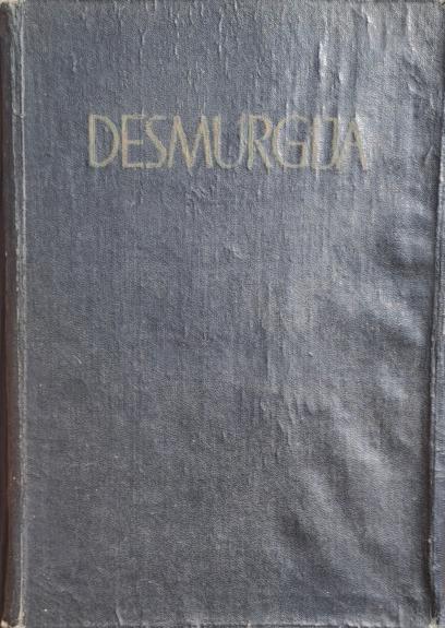 Desmurgija - A. Mickys, ir kiti , knyga 1