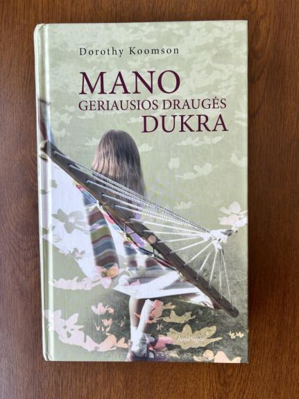 Mano geriausios draugės dukra