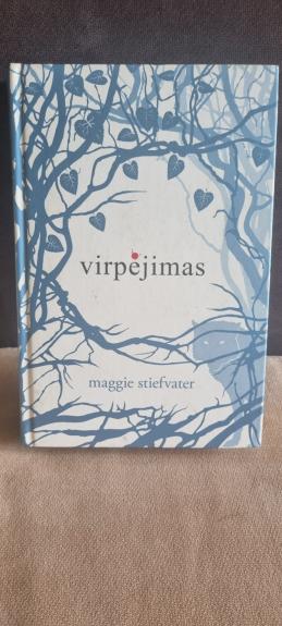 Virpėjimas - Maggie Stiefvater, knyga