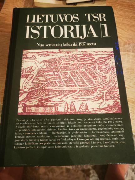 Lietuvos TSR istorija (1): nuo seniausių laikų iki 1917 metų