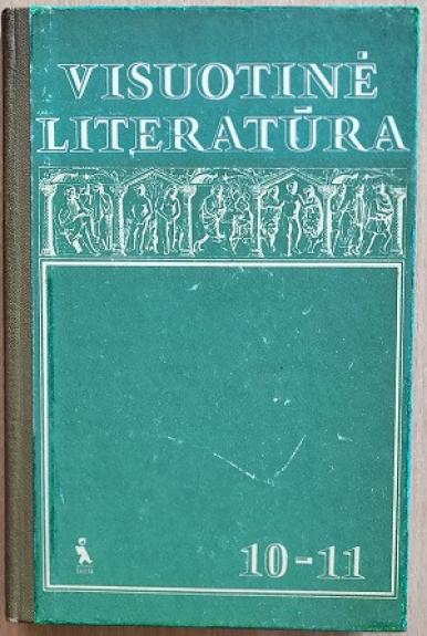 Visuotinė literatūra 10-11 klasei