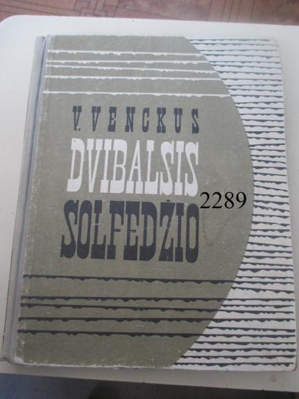 Dvibalsis solfedžio - V. Venckus, knyga 1