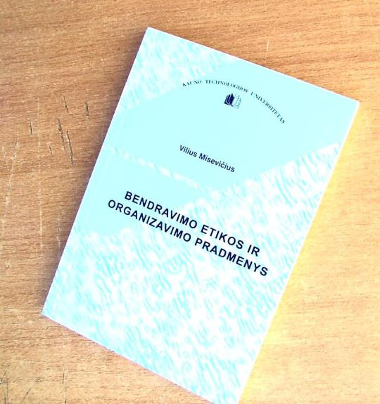 Bendravimo etikos ir organizavimo pradmenys