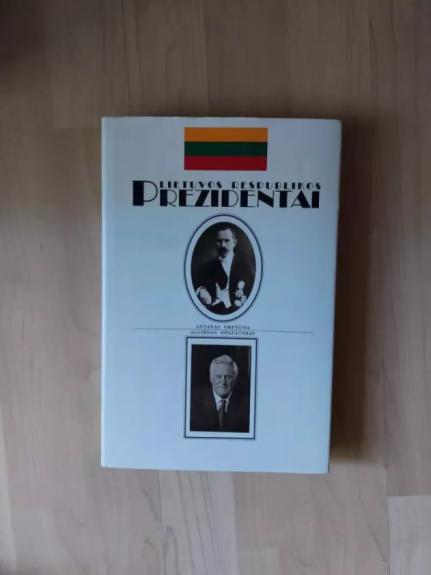 Lietuvos Respublikos prezidentai