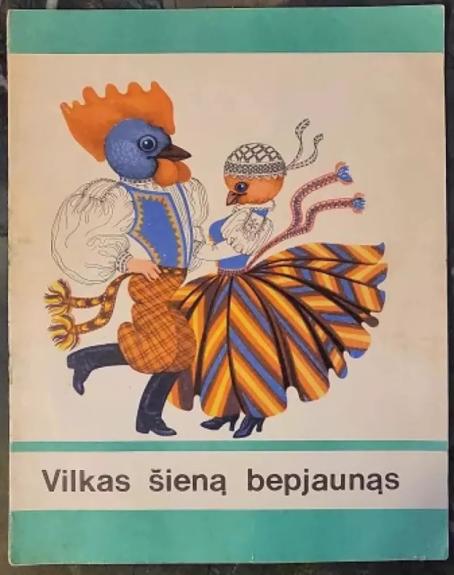 Vilkas šieną bepjaunąs - Autorių Kolektyvas, knyga