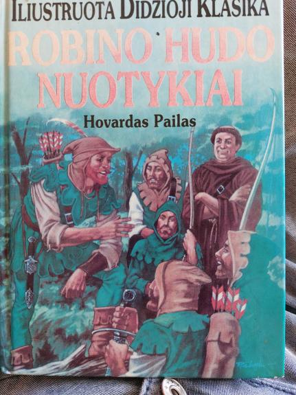 Robino Hudo nuotykiai - Hovardas Pailas, knyga