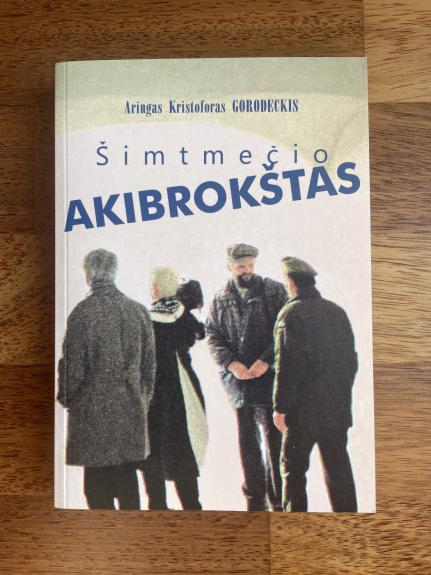 Šimtmečio akibrokštas