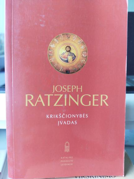 Krikščionybės Įvadas - J. Ratzinger, knyga 1